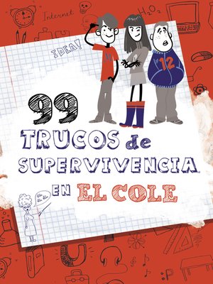 cover image of 99 trucos de supervivencia en el cole